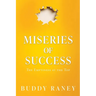 Miseries of Success: The Emptiness at the Top