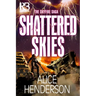 Shattered Skies