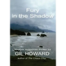 Fury in the Shadow