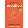 The Creative Lifebook: Reflections On The Art Of Living A Fully Expressed Life