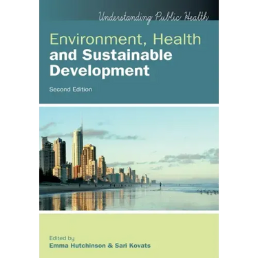 Environment, Health and Sustainable Development, 2nd Edition