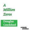 A Million Zeros