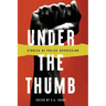 Under the Thumb