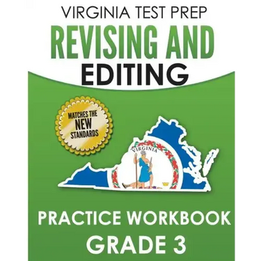 VIRGINIA TEST PREP Revising and Editing Practice Workbook Grade 3: Develops SOL Writing and Language Skills