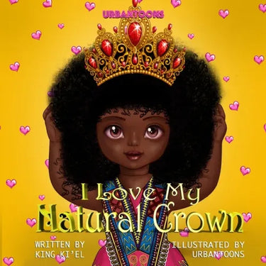 I Love My Natural Crown