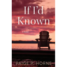 If I'd Known
