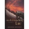 Understanding Fate: Vegas Wolf Pack Series Book 3