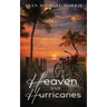 Heaven and Hurricanes