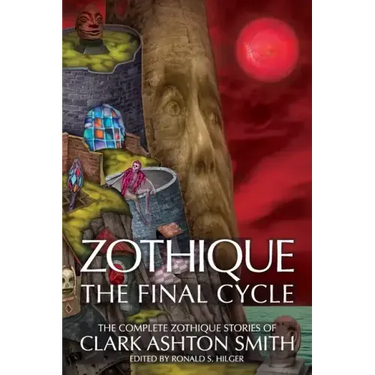 Zothique: The Final Cycle