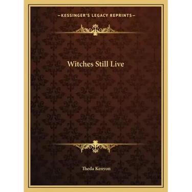 Witches Still Live