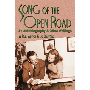 Song of the Open Road: An Autobiography and Other Writings