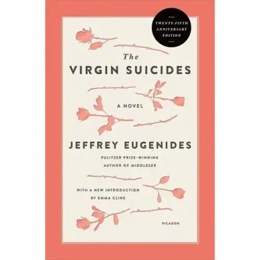 The Virgin Suicides: A Novel (Twenty-Fifth Anniversary Edition)