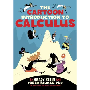 The Cartoon Introduction to Calculus