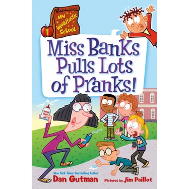 My Weirdtastic School #1: Miss Banks Pulls Lots of Pranks!