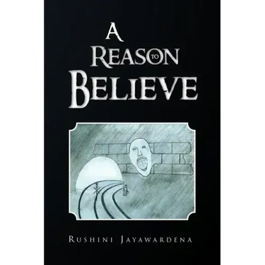 A Reason to Believe