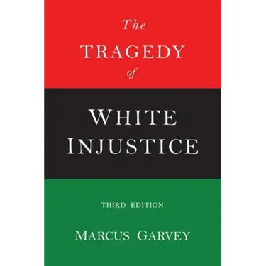The Tragedy of White Injustice