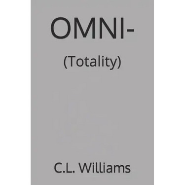 Omni-: (Totality)