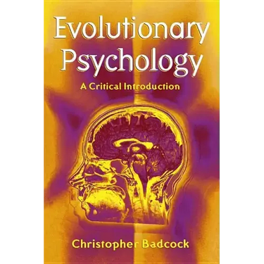 Evolutionary Psychology: A Critical Introduction