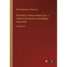 The History of Henry Esmond, Esq., a Colonel in the Service of Her Majesty Queen Anne: in large print