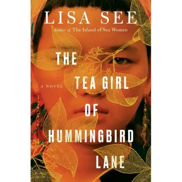 The Tea Girl of Hummingbird Lane