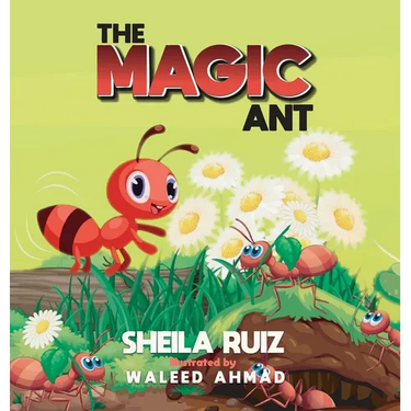 The Magic Ant