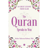 The Quran Speaks to You