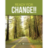 Ready for Change!!
