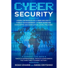 Cyber Security: Learn The Basics of Cyber Security, Threat Management, Cyber Warfare Concepts and Executive-Level Policies.