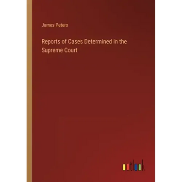 Reports of Cases Determined in the Supreme Court