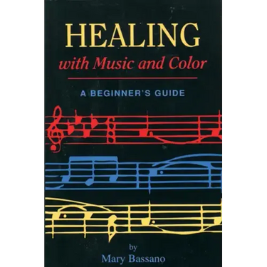 Healing with Music and Color: A Beginner's Guide