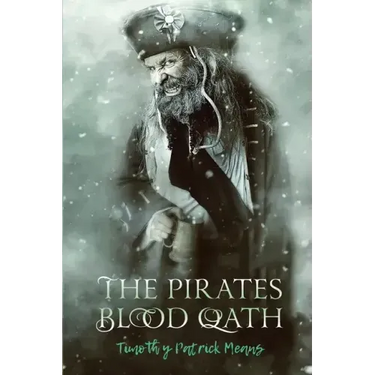 The Pirates' Blood Oath