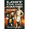 Lost for the Cause: The Confederate Army in 1865