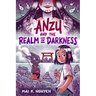 Anzu and the Realm of Darkness: A Graphic Novel
