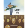 Meet Iris