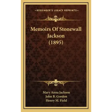 Memoirs of Stonewall Jackson (1895)