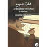 An Ambitious Young Man: Levantine Arabic Reader (Palestinian Arabic)