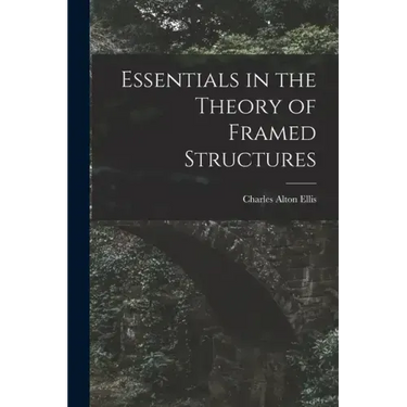 Essentials in the Theory of Framed Structures