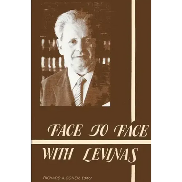 Face to Face with Levinas
