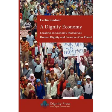 A Dignity Economy