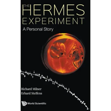 Hermes Experiment, The: A Personal Story