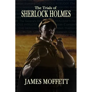 The Trials of Sherlock Holmes