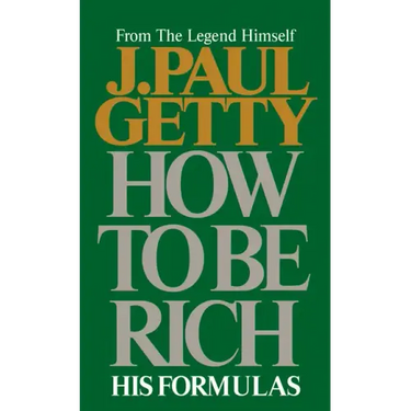 How to Be Rich