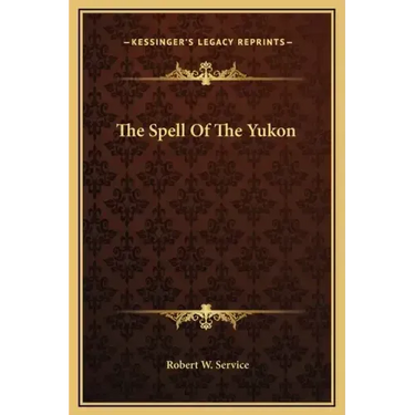 The Spell of the Yukon