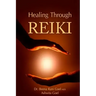 Healing Through Reiki