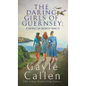 The Daring Girls of Guernsey