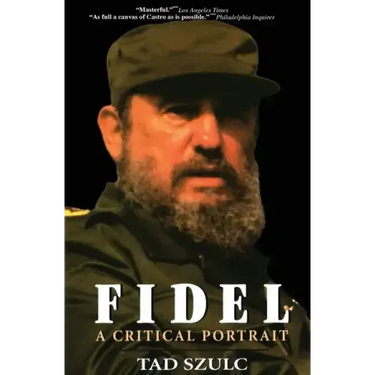 Fidel:: A Critical Portrait