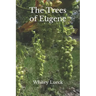 The Trees of Eugene