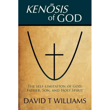 Kenosis of God: The self-limitation of God - Father, Son, and Holy Spirit