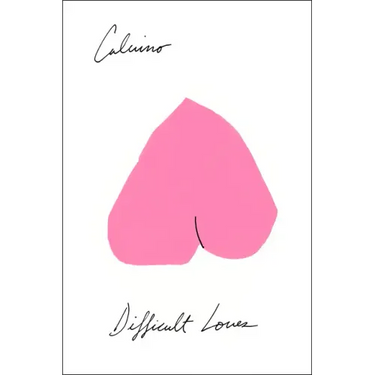 Difficult Loves