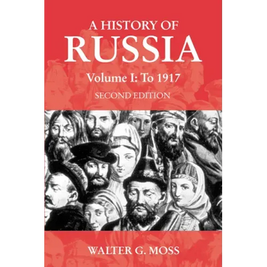 A History of Russia Volume 1: To 1917
